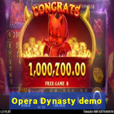 Opera Dynasty demo